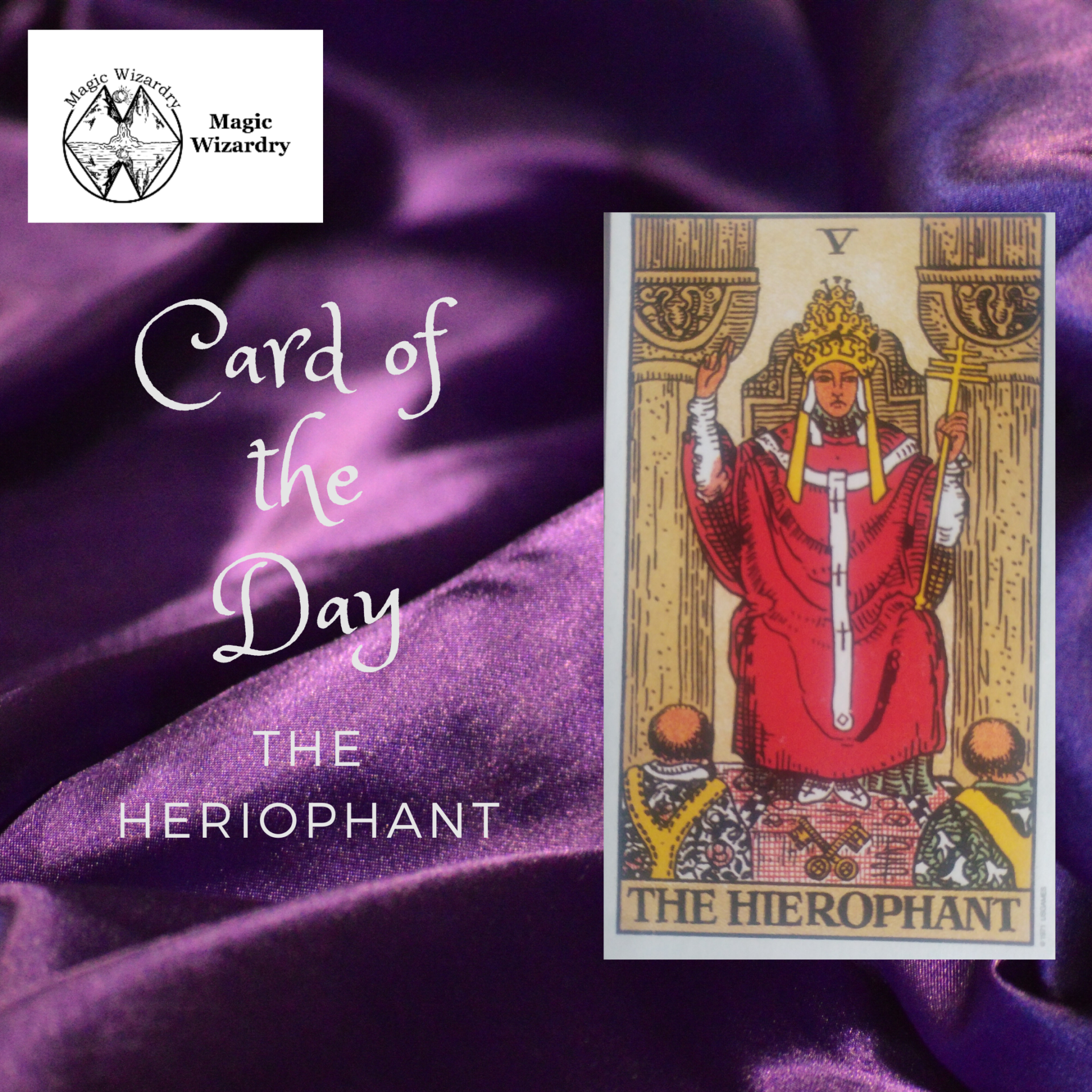 Card of the Day The Heirophant