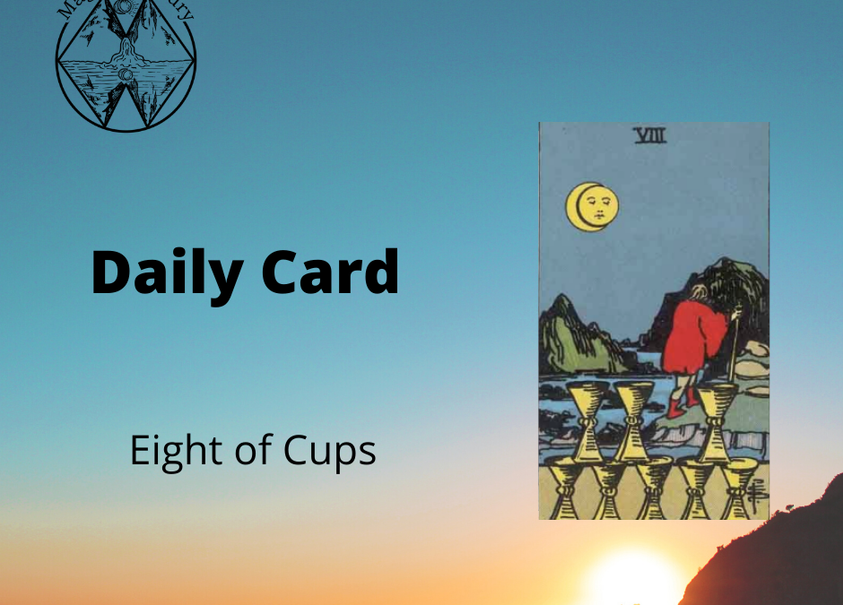Eight of Cups Daily Card