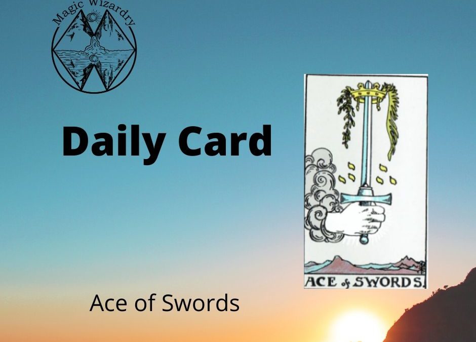 Ace of Swords Daily Card Card of the Day