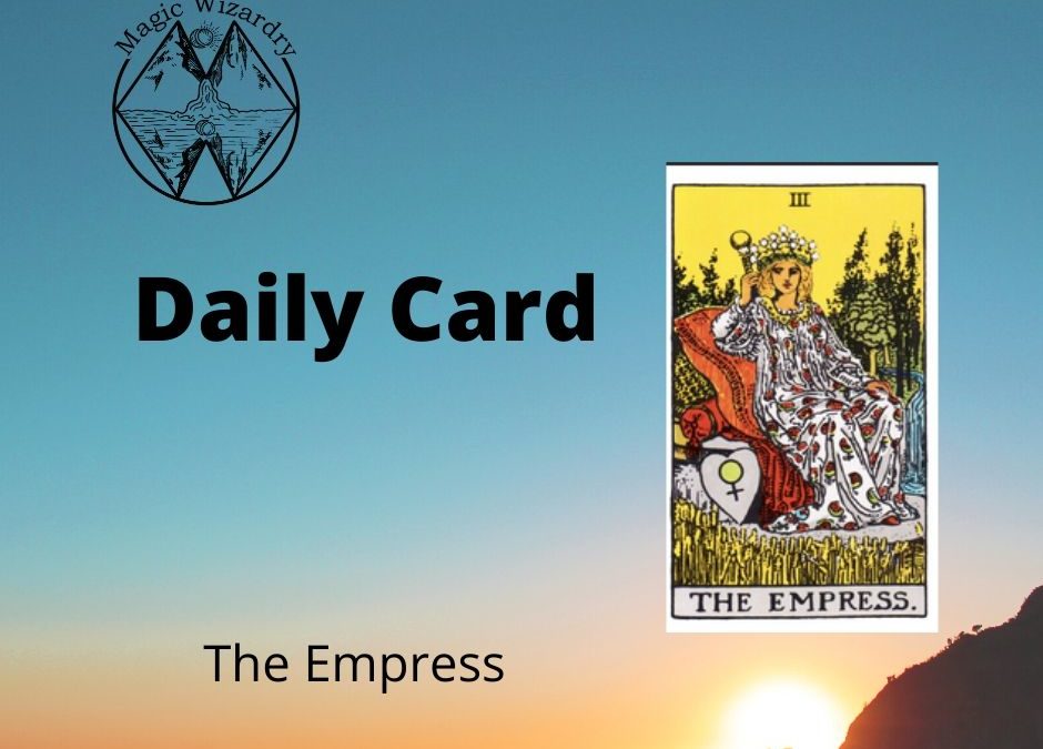 The Empress – card of the day