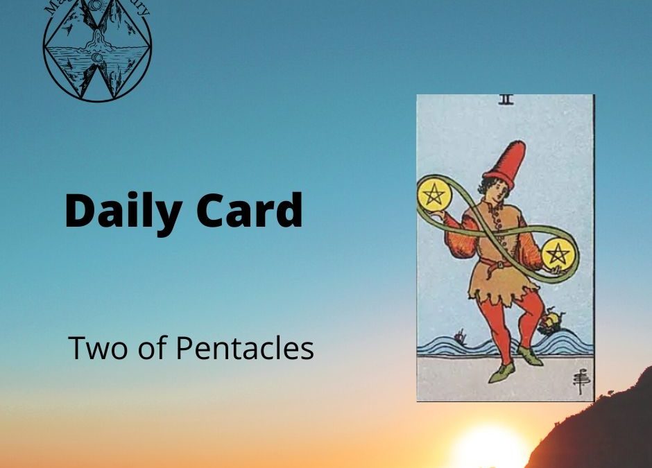 Two of Pentacles Card Daily Card