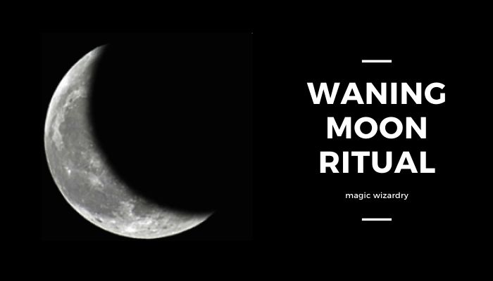 Waning Moon Ritual